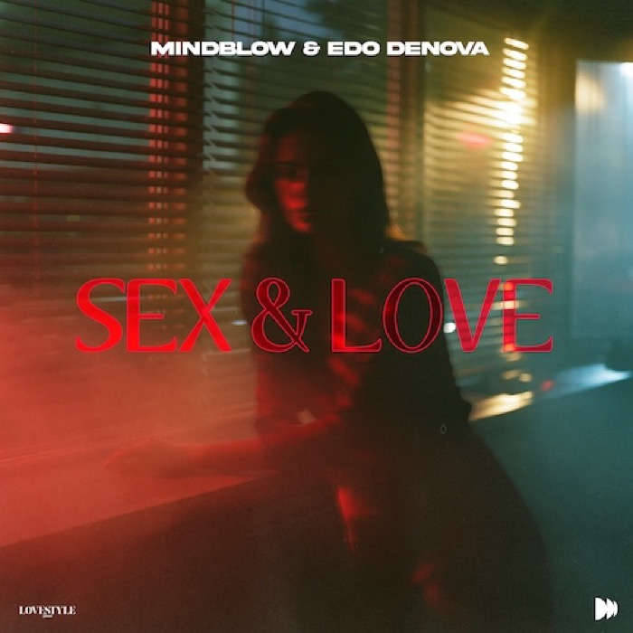 Mindblow & Edo Denova: Sex & Love borító